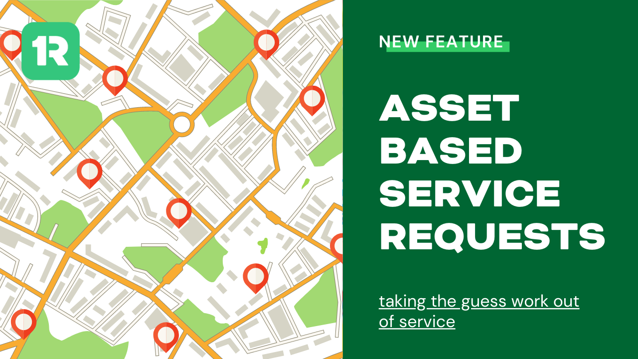 New: Asset Based Location for Service Requests