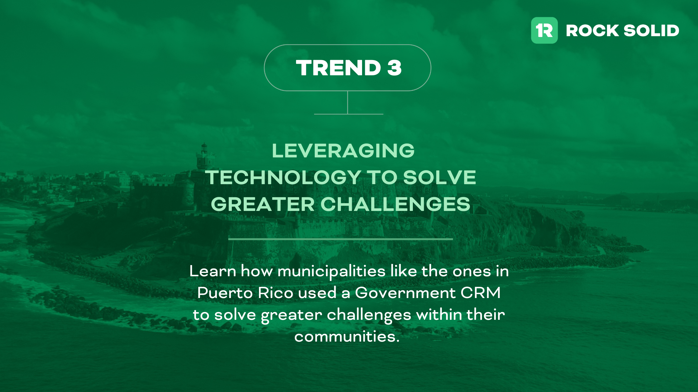 Trend 3: Leveraging Technology to Solve Greater Challenges