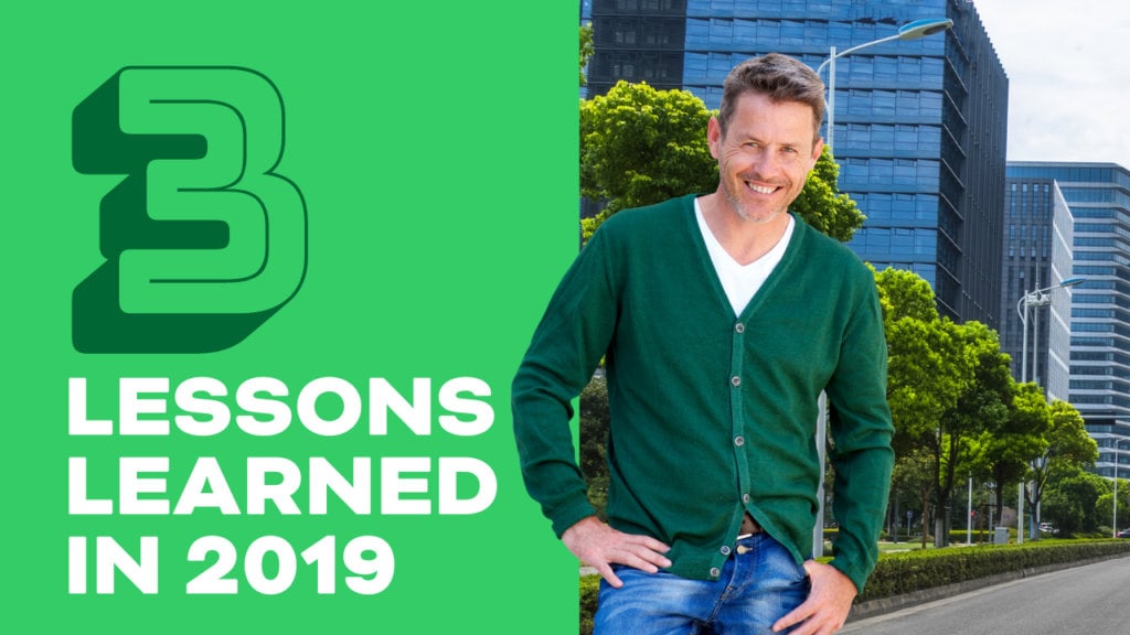 3 Lessons Learned in 2019 featured image