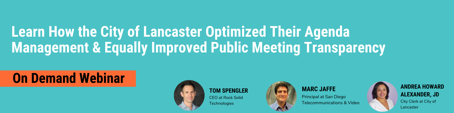 On demand webinar: Learn how the city of Lancaster optimized their agenda management and equally improved public meeting transparency.